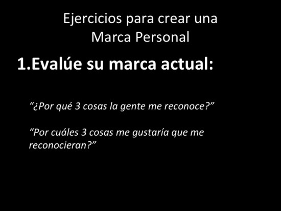 Ejercicio # 1 - Evalúe su Marca Personal