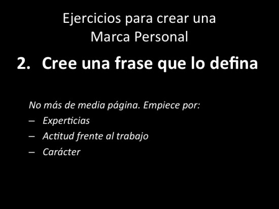 Ejercicio #2 - Crear una frase que nos defina